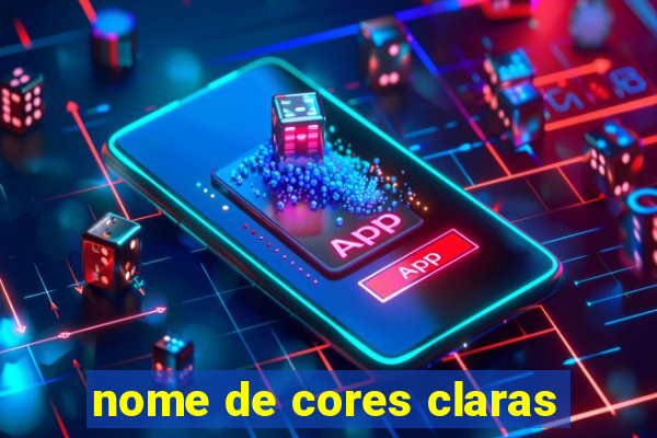 nome de cores claras